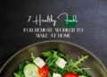 7 Healthy Foods For Remote Workers To Make At Home